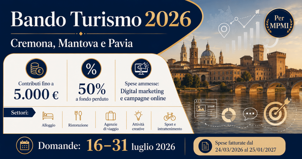 Bando Turismo 2026 Cremona, Mantova e Pavia: contributi fino a 5.000 € per digital marketing e campagne online 3 bando.turismo2. cremona